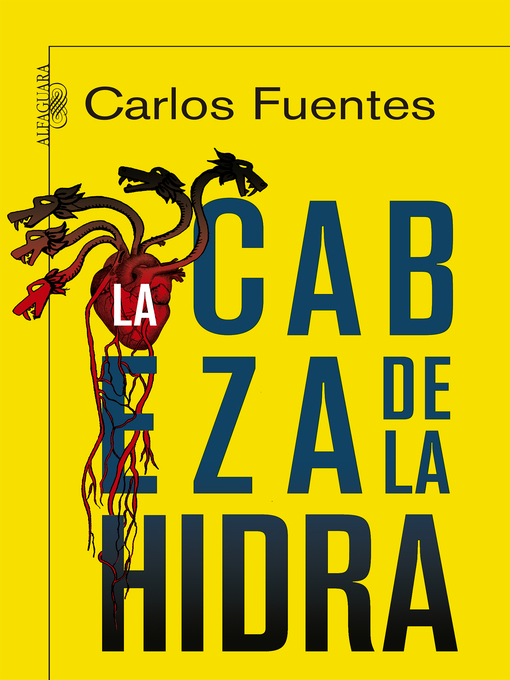 Title details for La cabeza de la hidra by Carlos Fuentes - Wait list